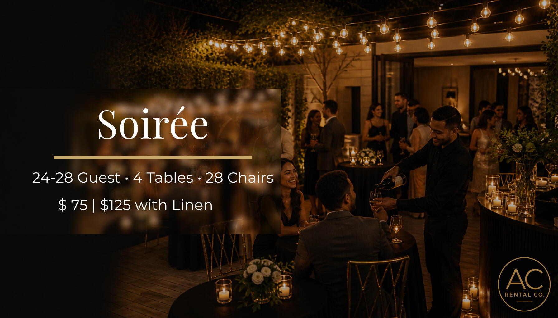 Soiree Package